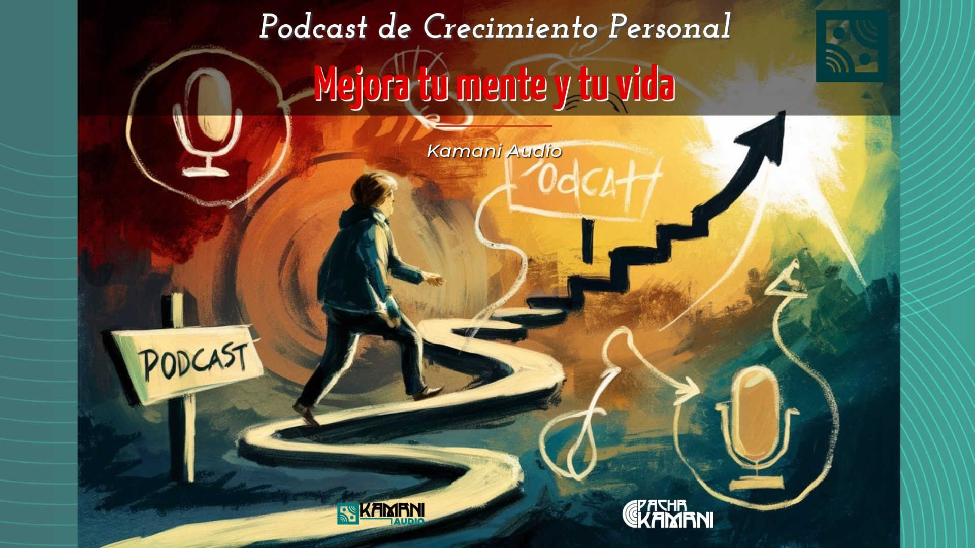 Podcast y crecimiento personal